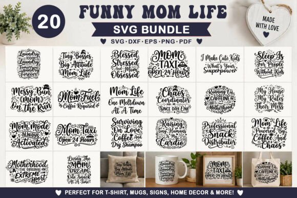 Trendy Funny Mom Life Quotes SVG Bundle: A Practical Guide for Creative Moms and Entrepreneurs